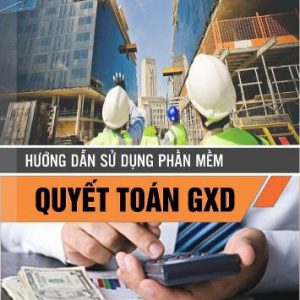 Giáo trình thanh quyết toán gxd