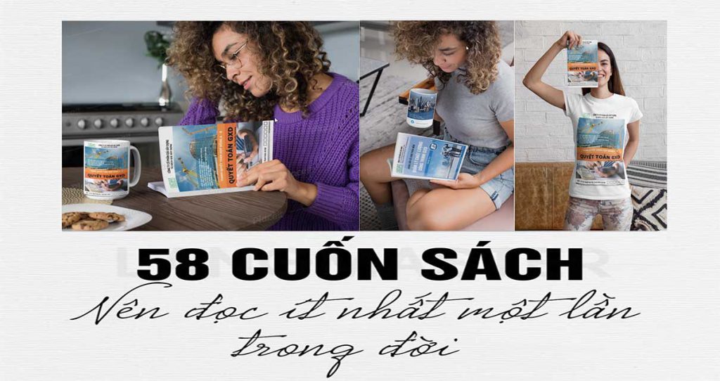 58 cuốn sách hay nên đọc ít nhất 1 lần trong đời