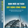 Định mức dự toán xây dựng công trình số 10/2019/TT-BXD
